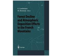 Forest Decline And Atmospheric Deposition Effects In The French Mountains