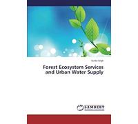 Forest Ecosystem Services And Urban Water Supply