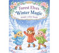Forest Elves - Winter Magic coloring: A Cute Winter Coloring Book with Mazes,and Fun Activities for Kids Age 4-12