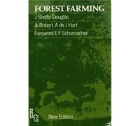 Forest Farming by Robert Hart J. Sholto Douglas, Robert A. De J Hart (Auteur)