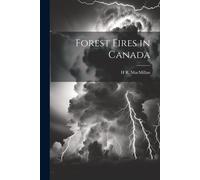 Forest Fires In Canada
