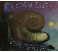Forest for the Trees - Dream [Import]