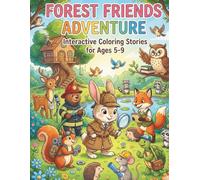 Forest Friends Adventure: Interactive Coloring & Learning Book for Kids 5-9