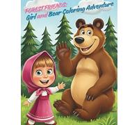 Forest Friends: Girl and Bear Coloring Adventure: 42 Fun and Easy Coloring Pages for Kids Ages 4-8