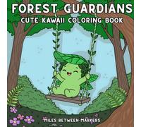 Forest Guardians: Cute Kawaii Coloring Book