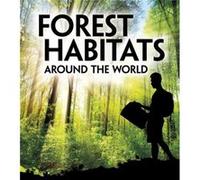 Forest Habitats Around the World by Christine Elizabeth Eboch Christine Elizabeth Eboch (Auteur)