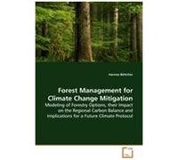 Forest Management For Climate Change Mitigation
