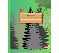 Forest Notebook: "Nature-Inspired Pages for Your Thoughts and Adventures"