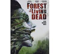 Forest Of The Living Dead
