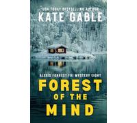 Forest of the Mind: A heart-pounding domestic thriller you won't be able to stop reading