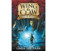Forest of Wonders | Linda Sue Park Linda Sue Park (Auteur)