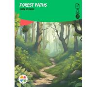 Forest Paths: Green Splendor