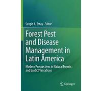 Forest Pest And Disease Management In Latin America
