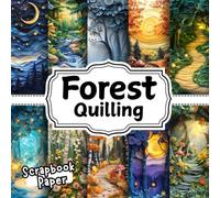 Forest Quilling Scrapbook Paper 15 Desings: Double - Sided Sheets Perfect For Scrapbooking, Wrapping, Junk Journals, Decoupage, DIY Crafts, Card Making, and More