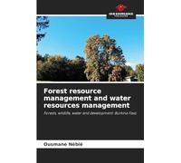 Forest resource management and water resources management