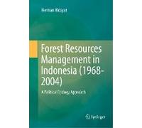 Forest Resources Management In Indonesia (1968-2004)