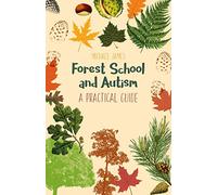Forest School and Autism