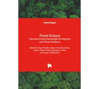 Forest Science - Advances towards Sustainable Development and Climate Resilience