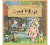 Forest Village: In which Fall brings harvests, school days and the spooky season