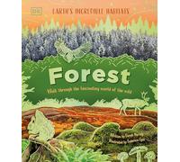 Forest: Walk Through the Fascinating World of the Wild