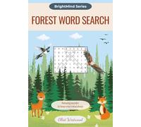 Forest Word Search: Relaxing Word Puzzles Featuring Forest Animals, Nature and Outdoor Adventures