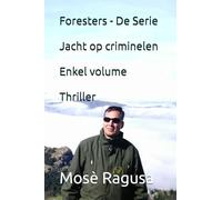 Foresters - De Serie Jacht op criminelen Enkel volume