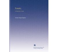 Forestry,: An Elementary Treatise