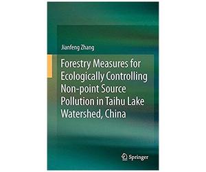 Forestry Measures For Ecologically Controlling Non-Point Source Pollution In Taihu Lake Watershed, China