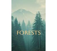 Forests: 100 True Horror Stories of Dark Woods, Missing People, and Mysterious Creatures