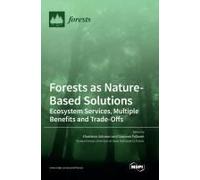 Forests As Nature-Based Solutions