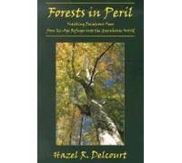 Forests In Peril: Tracking Deciduous Trees From Ice-Age Refuges Into The Greenhouse World