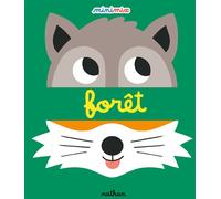 Forêt - Caroline Dall'Ava - Nathan - cartonné - Album éveil dès la naissance