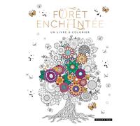 Forêt enchantée, un livre à colorier
