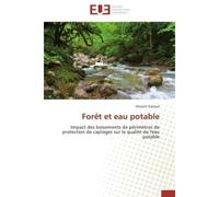 Forêt et eau potable - Garaud-V - Universitaires Europeennes - broché - Etude