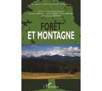 François Lormant – Forêt et montagne – Essai – Broché