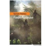 Forêt-Furieuse Sylvain Pattieu (Auteur)