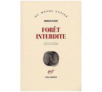 Forêt interdite Mircea Eliade (Auteur), Alain Guillermou (Traduction)