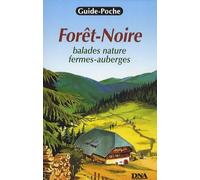 Forêt-Noire: Balades nature fermes-auberges