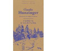Forêts d'écriture: Entretiens avec Fabrice Lardreau