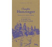 Forêts d'écriture Entretiens avec Fabrice Lardreau - Fabrice Lardreau - Arthaud - broché - Essai