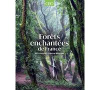 Forêts enchantées de France
