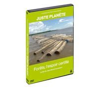 FORETS, L ESPOIR CERTIFIE-DVD JUSTE PLANETE