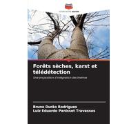 Forêts sèches, karst et télédétection