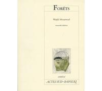 Wajdi Mouawad – Forêts (3) – Théâtre – Broché – Actes Sud