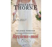 FOREVER 2 : Reviens-moi