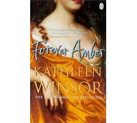 Kathleen Winsor – Forever Amber – Épopée historique de la Restauration. Introduit par India Knight
