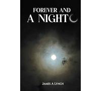 Forever And a Night