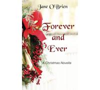 Forever and Ever: A Christmas Novella