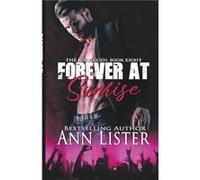Forever At Sunrise - Ann Lister - Draft2Digital - Livre en Anglais Ann ListerAnn Lister (Auteur)