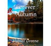 Forever Autumn